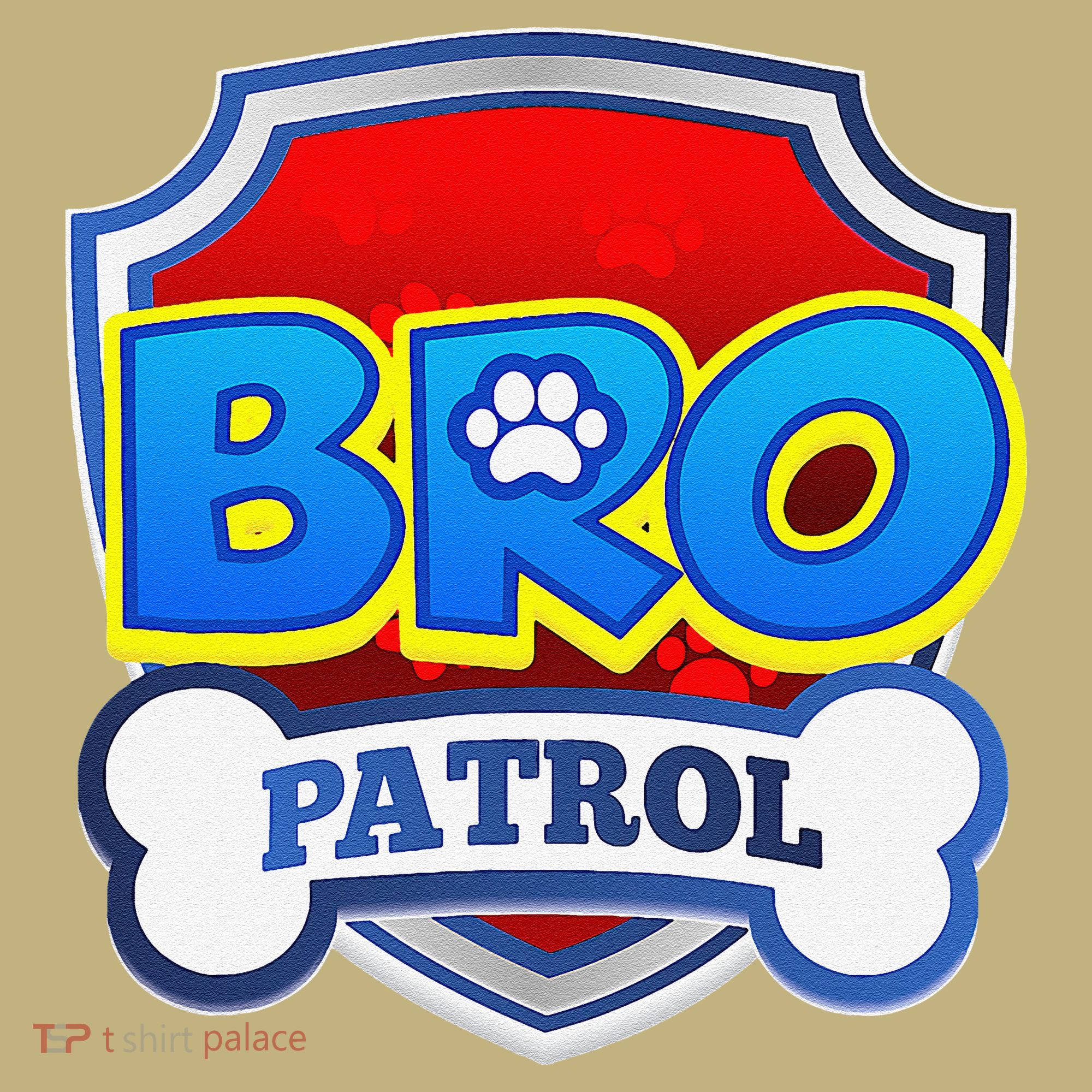 Bro Patrol Dog Funny Gift Birthday Party T-Shirt