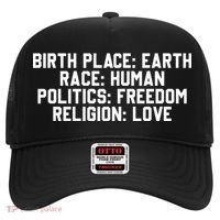 Birth Place Earth, Race Human, Politics Freedom, Religion Love Hat thumb 0