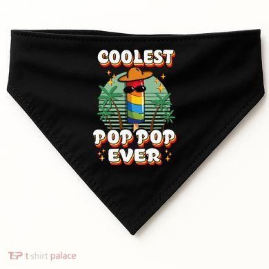 Best Pop Ever Pop Pop Popsicle PopPop Coolest Pop It USA-Made Doggie Bandana