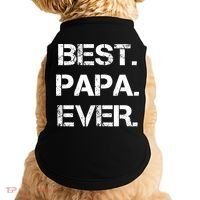 Best Papa Ever FatherS Day Gift Doggie Tank thumb 0