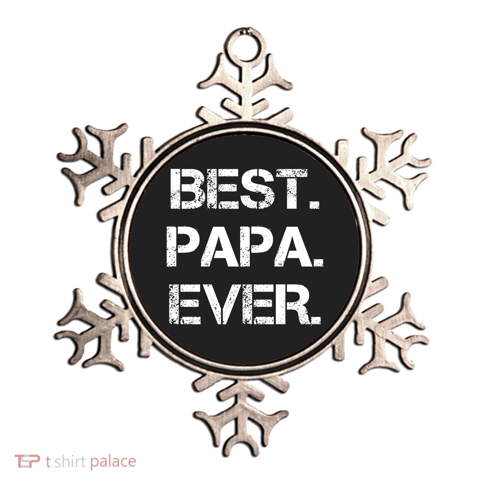 Best Papa Ever FatherS Day Gift Ornament