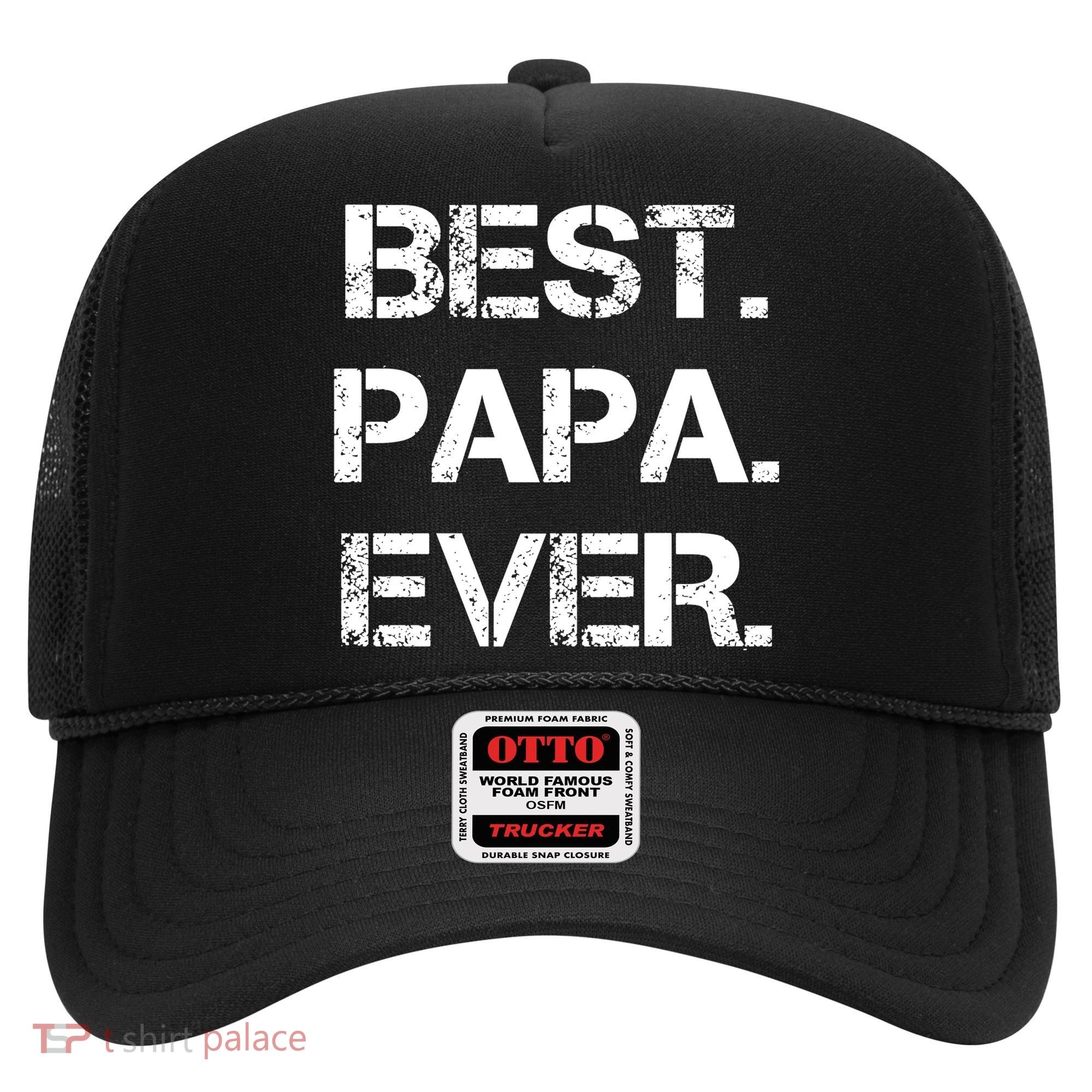 Best Papa Ever FatherS Day Gift Hat