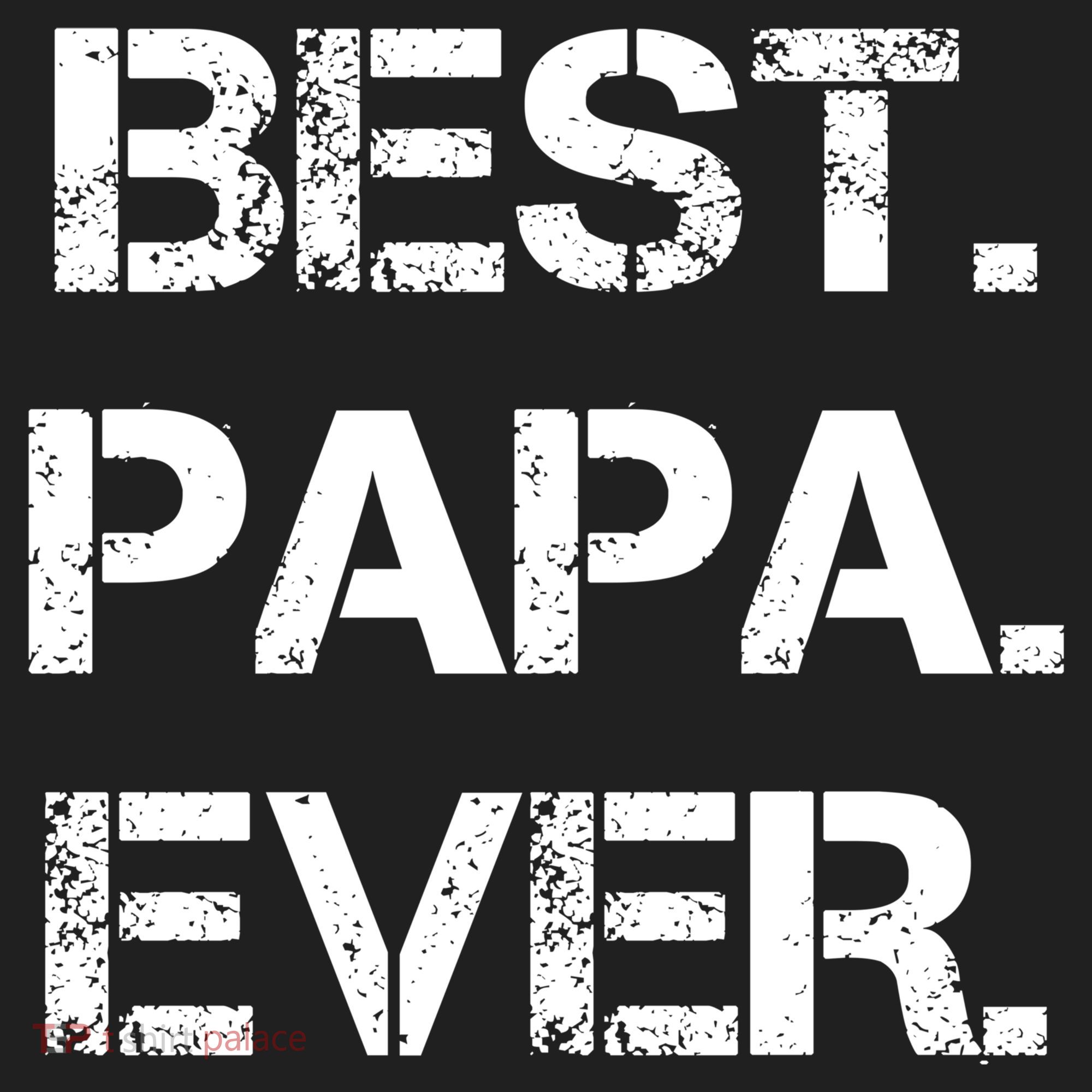 Best Papa Ever FatherS Day Gift Hat