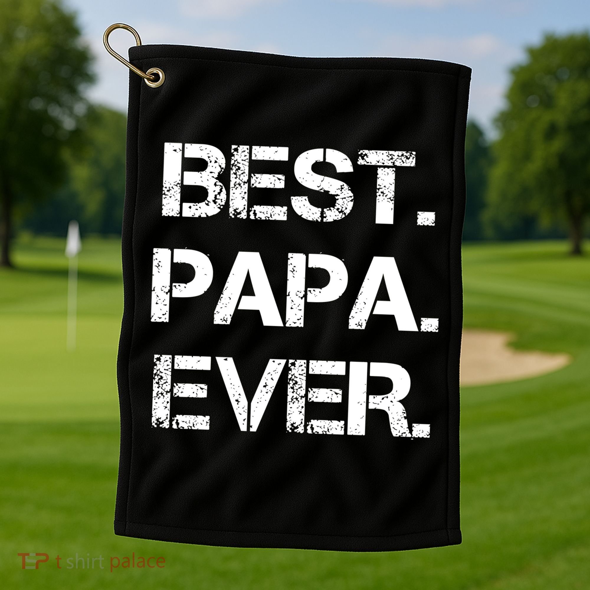 Best Papa Ever FatherS Day Gift Golf Towel