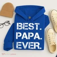 Best Papa Ever FatherS Day Gift Hoodie thumb 4