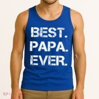 Best Papa Ever FatherS Day Gift Tank Top thumb 3