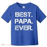 Best Papa Ever FatherS Day Gift Toddler T-Shirt thumb 0