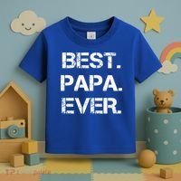 Best Papa Ever FatherS Day Gift Toddler T-Shirt thumb 3