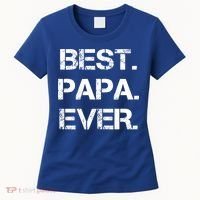 Best Papa Ever FatherS Day Gift Women's T-Shirt thumb 0
