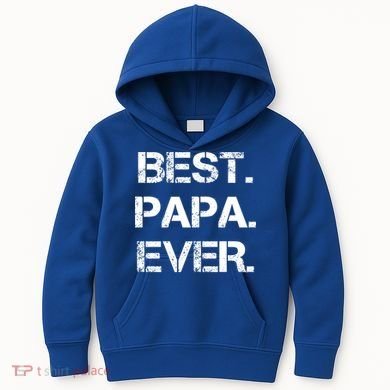 Best Papa Ever FatherS Day Gift Kids Hoodie