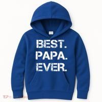 Best Papa Ever FatherS Day Gift Kids Hoodie thumb 0