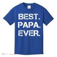 Best Papa Ever FatherS Day Gift Kids T-Shirt thumb 0