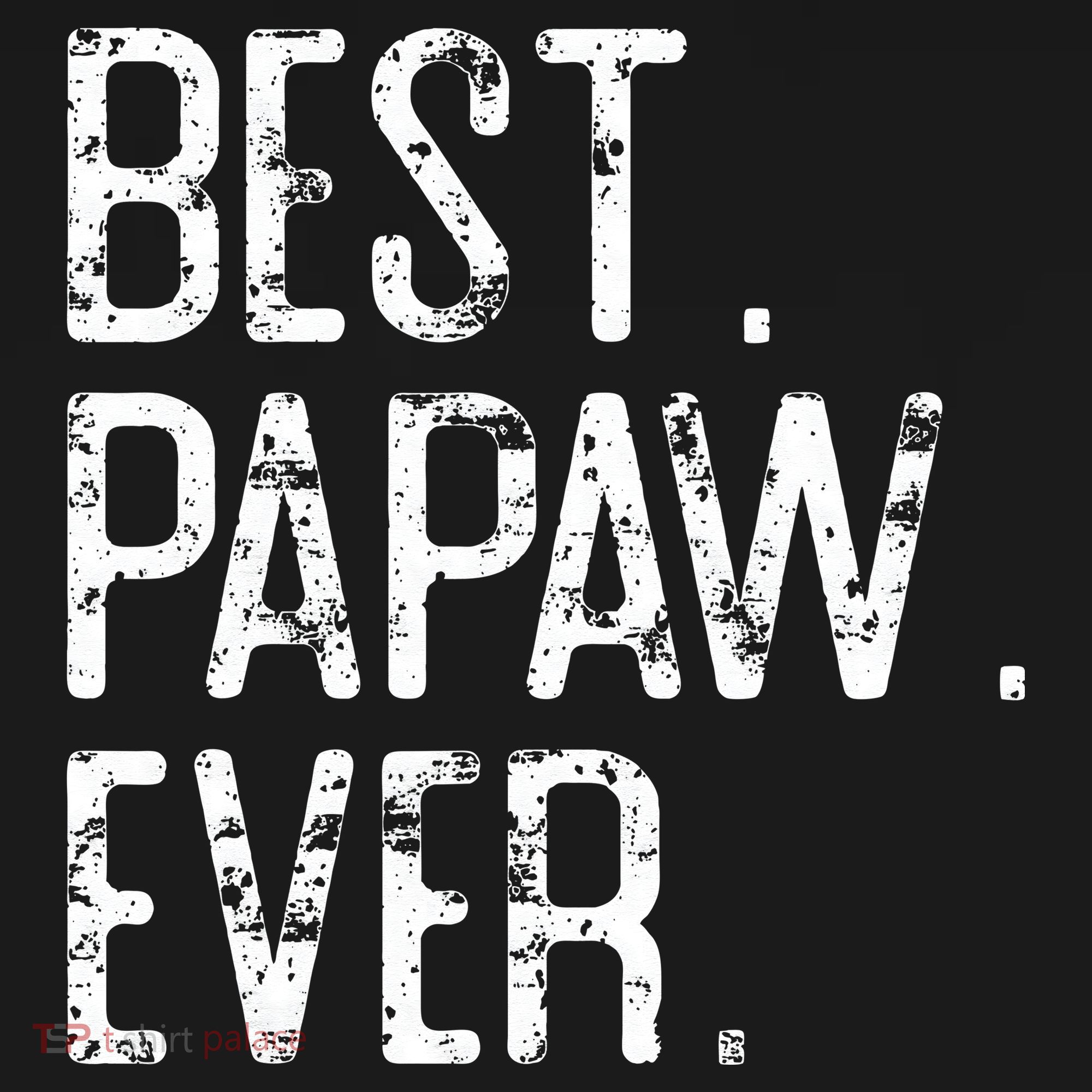 Best Papaw Ever Father’s Day Gift For Papaw Pajama Set