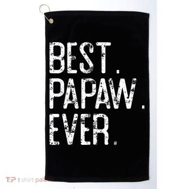 Best Papaw Ever Father’s Day Gift For Papaw Golf Towel