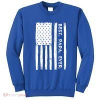 Best Papa Ever Patriotic Usa American Flag FatherS Day Dad Gift Sweatshirt thumb 0
