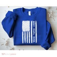 Best Papa Ever Patriotic Usa American Flag FatherS Day Dad Gift Sweatshirt thumb 2