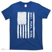 Best Papa Ever Patriotic Usa American Flag FatherS Day Dad Gift T-Shirt thumb 0