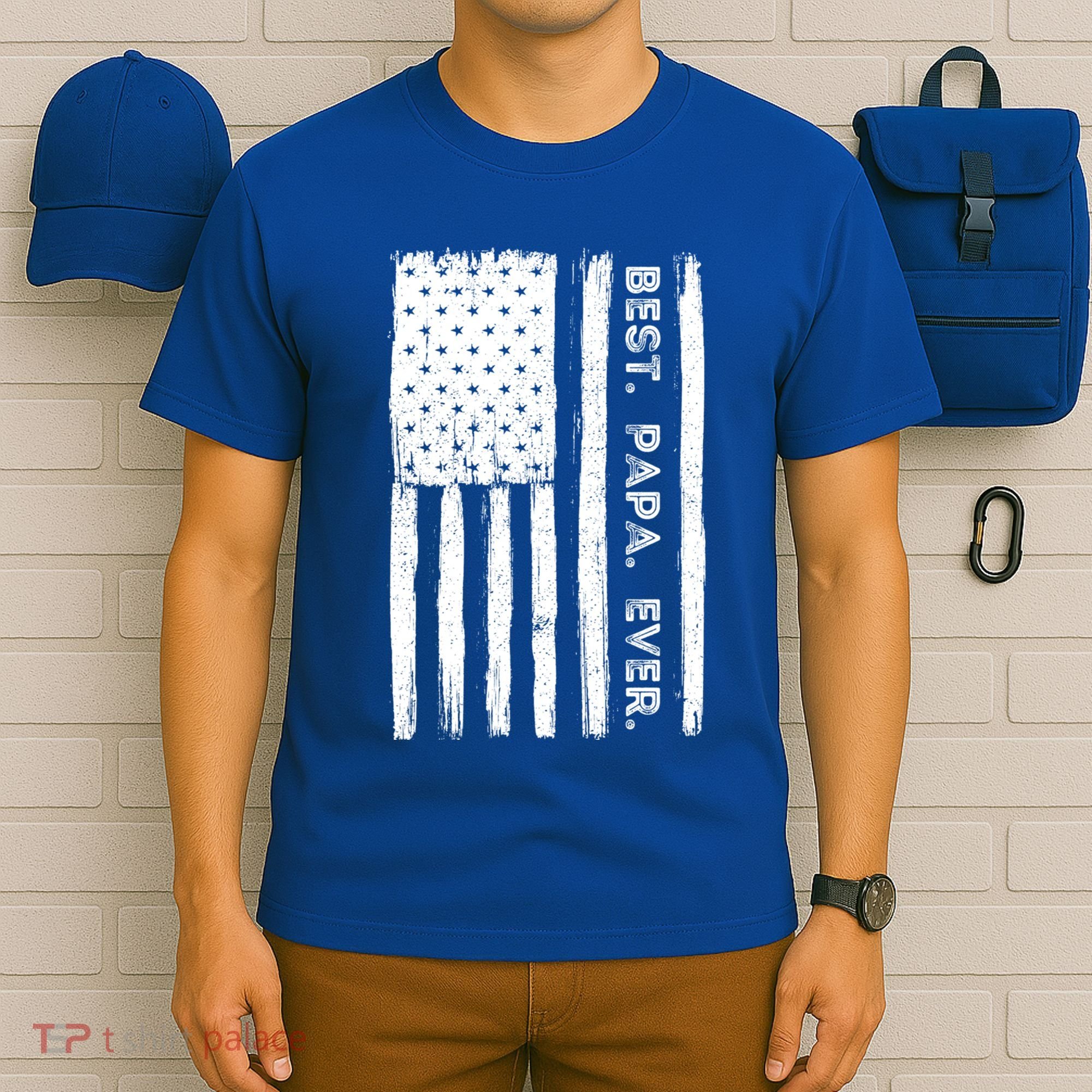 Best Papa Ever Patriotic Usa American Flag FatherS Day Dad Gift T-Shirt
