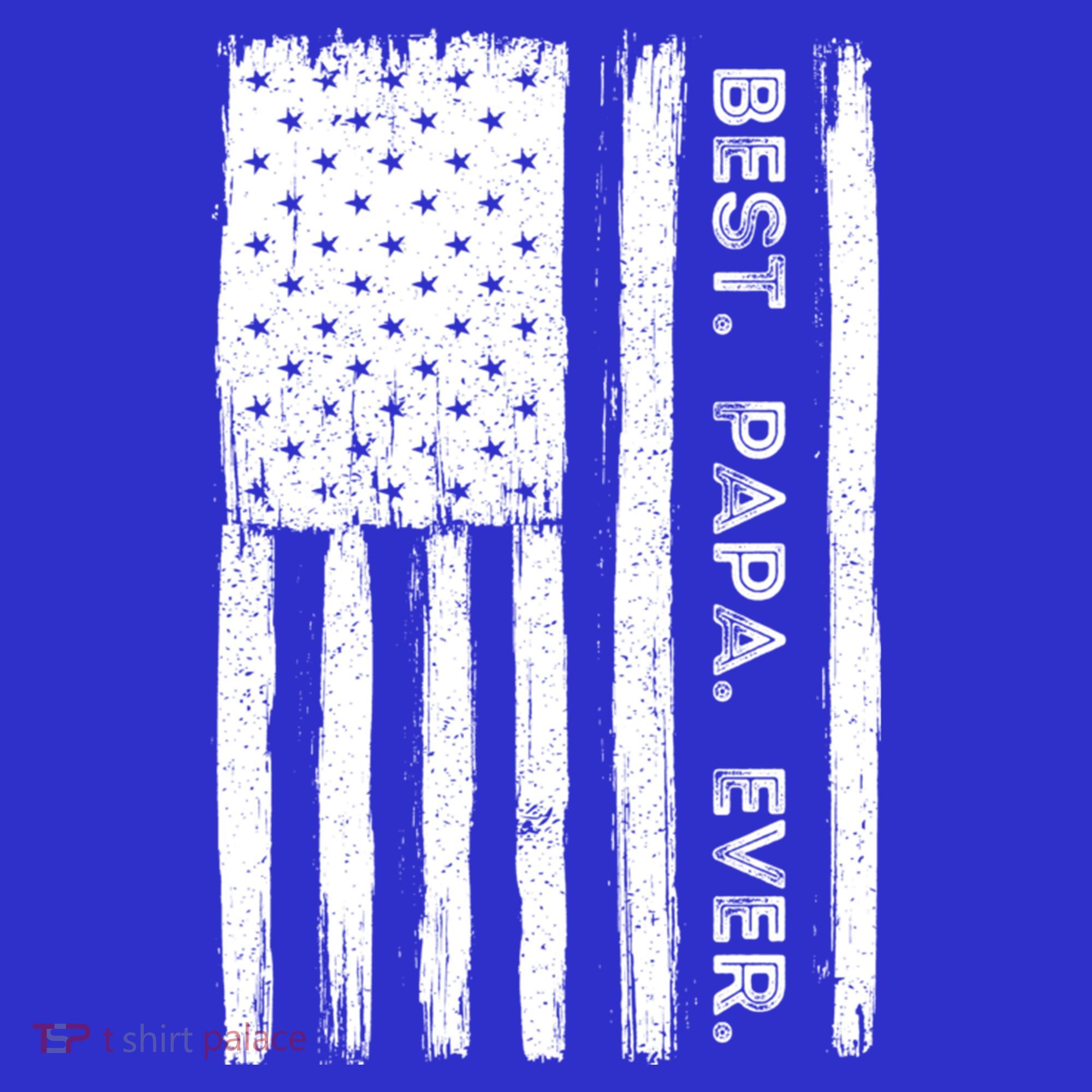 Best Papa Ever Patriotic Usa American Flag FatherS Day Dad Gift Mousepad