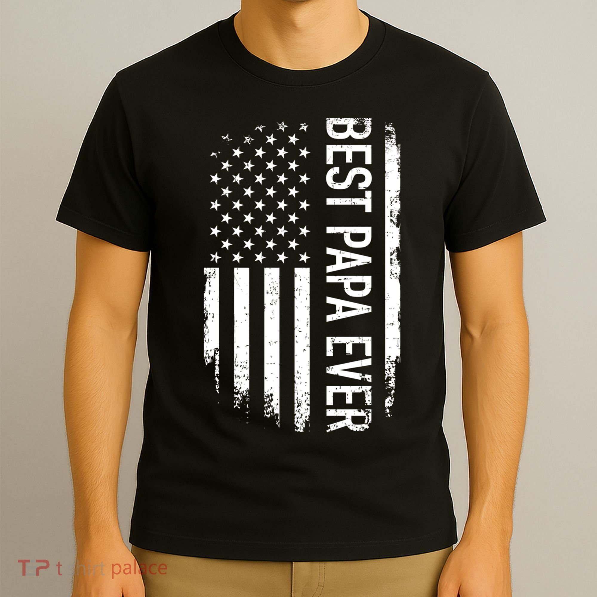 Best Papa Ever Us American Vintage Flag For Grandpa Cool Gift T-Shirt