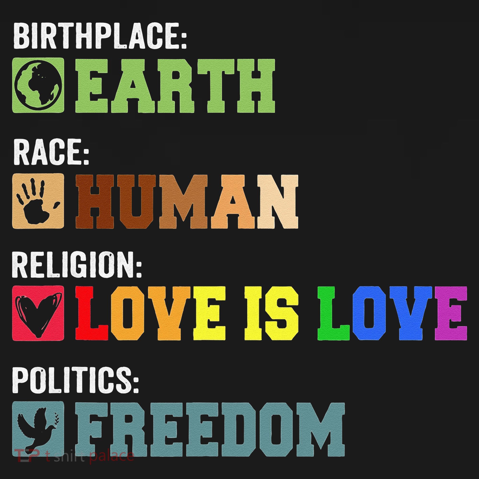 Birth Place Earth Race Human Politics Freedom Religion Love Women's Hoodie