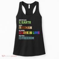 Birth Place Earth Race Human Politics Freedom Religion Love Women's Tank Top thumb 0