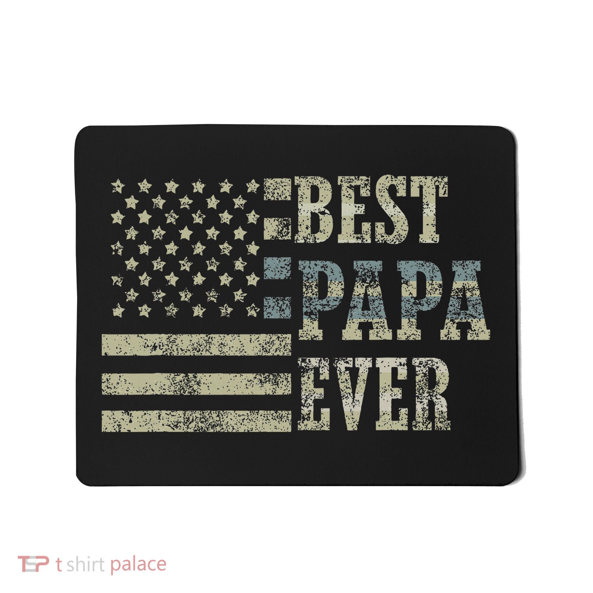 Best Papa Ever American Flag Usa Flag Mousepad