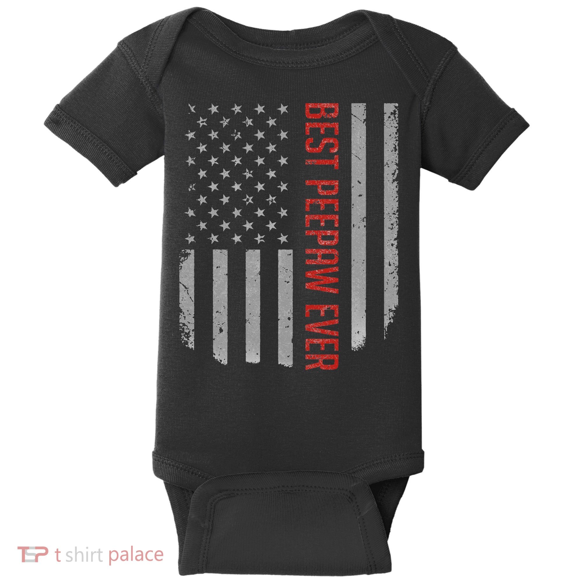 Best Peepaw Ever American Flag Gifts For Father's day Baby Bodysuit