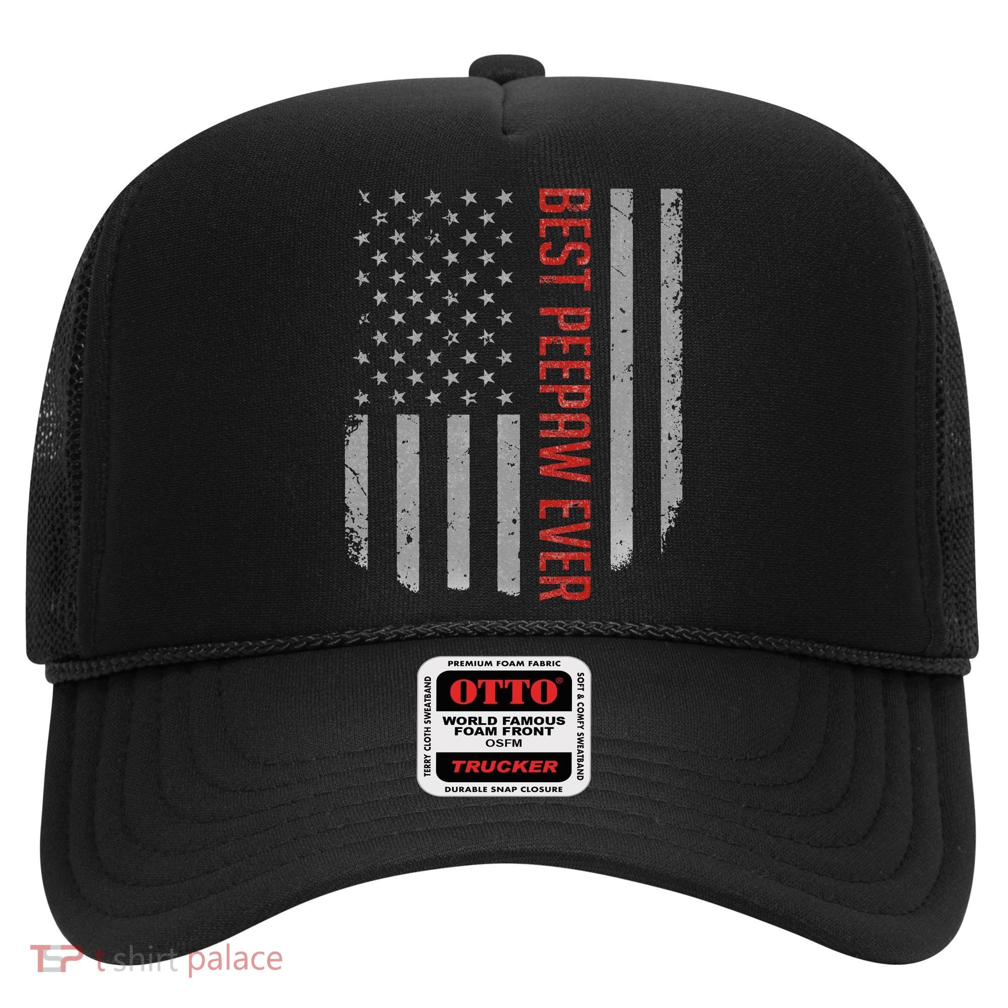 Best Peepaw Ever American Flag Gifts For Father's day Hat
