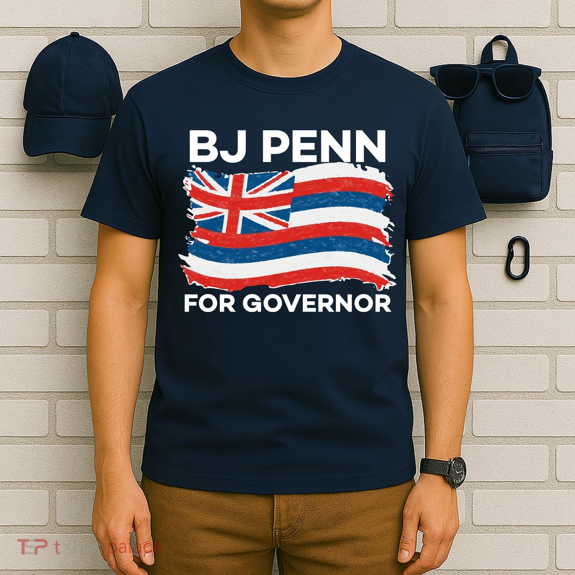 BJ Penn For Governor Of Hawaii Shirt T-Shirt