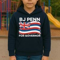 BJ Penn For Governor Of Hawaii Shirt Kids Hoodie thumb 3
