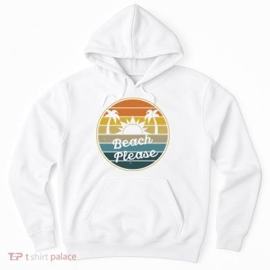 Beach Please Funny Tropical Retro Hoodie