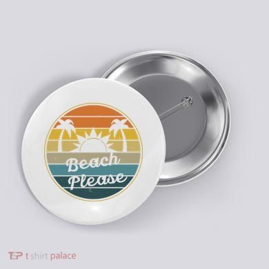 Beach Please Funny Tropical Retro Button