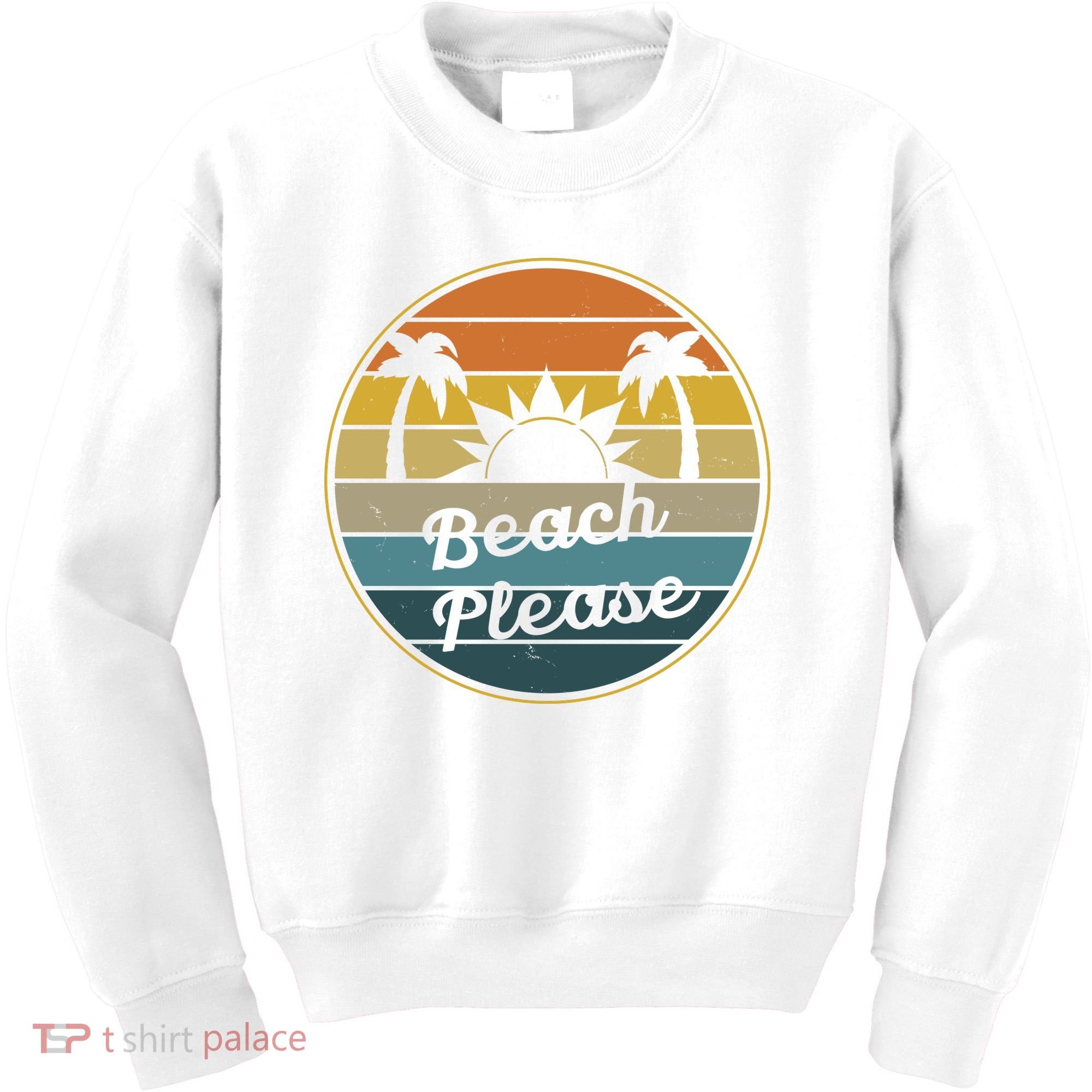 Beach Please Funny Tropical Retro Kids Sweatshirt