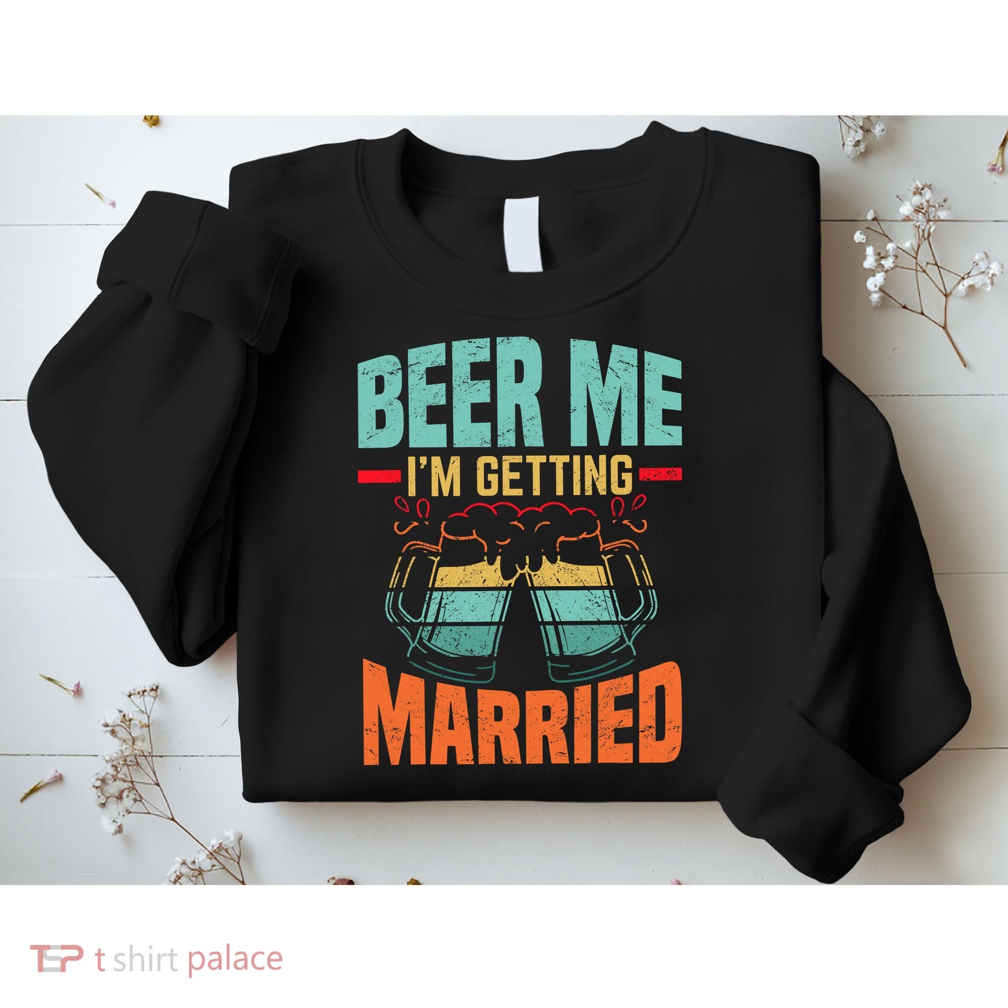 Bachelor Party Fiance Engagement For Groom Retro Beer Sweatshirt