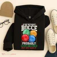 Bocce Player Funny Gift Hoodie thumb 4