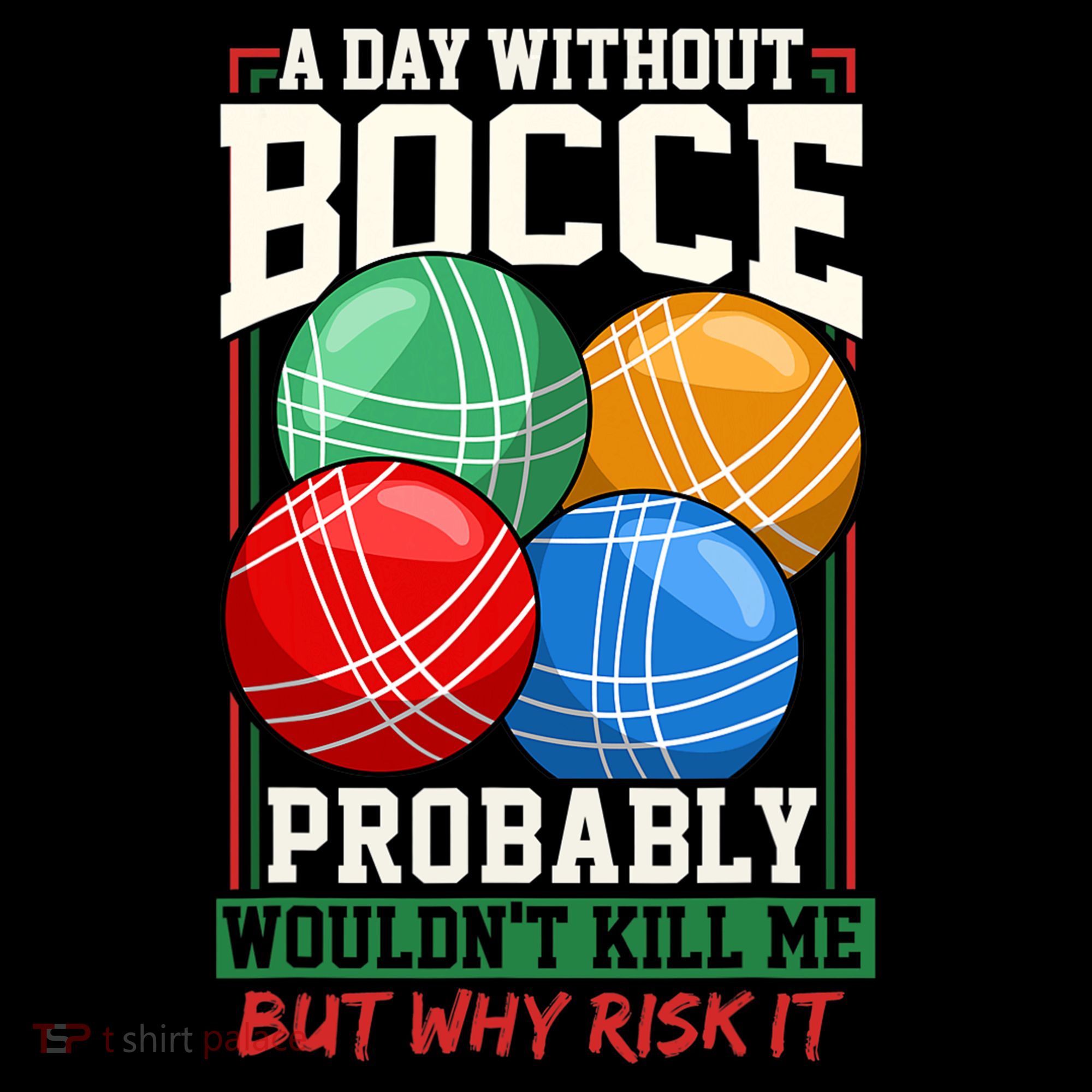 Bocce Player Funny Gift Hoodie