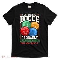Bocce Player Funny Gift T-Shirt thumb 0