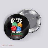 Bocce Player Funny Gift Button thumb 0