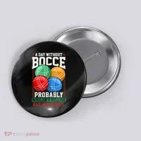 Bocce Player Funny Gift Button thumb 0