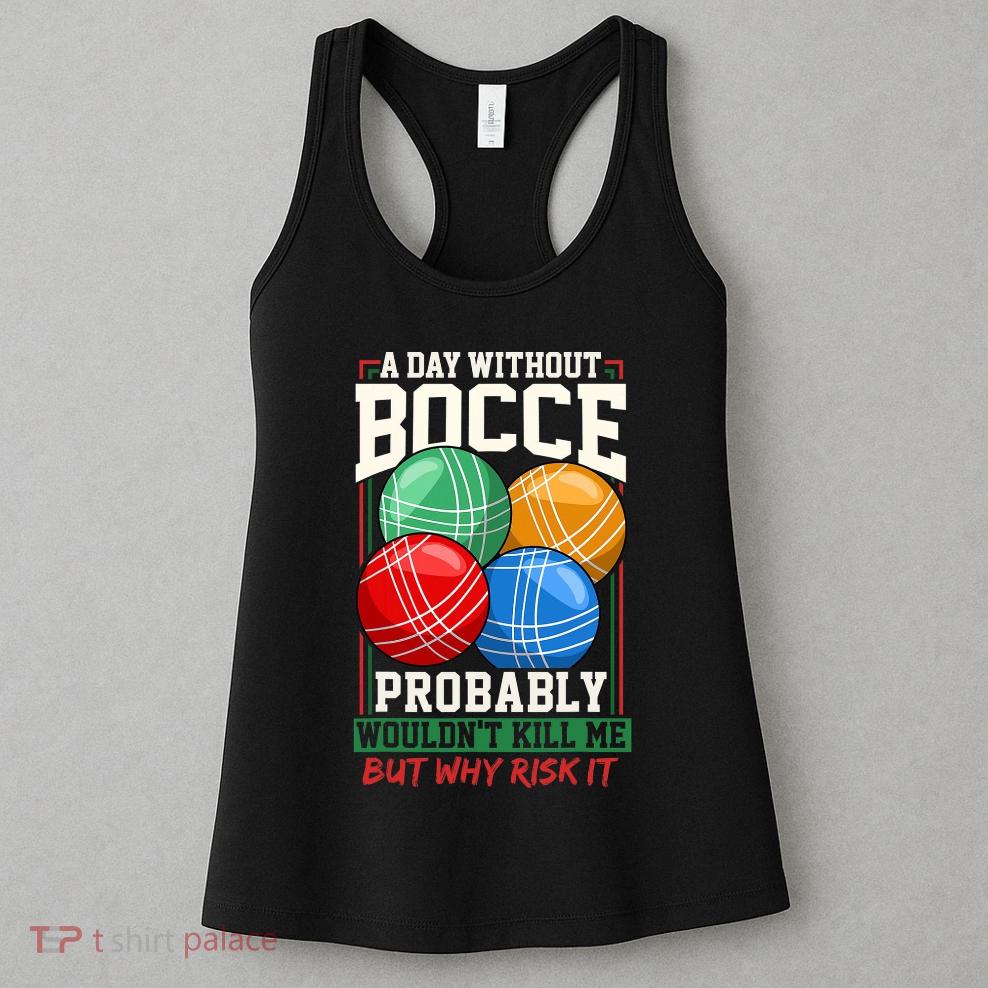 Bocce Player Funny Gift Women's Tank Top