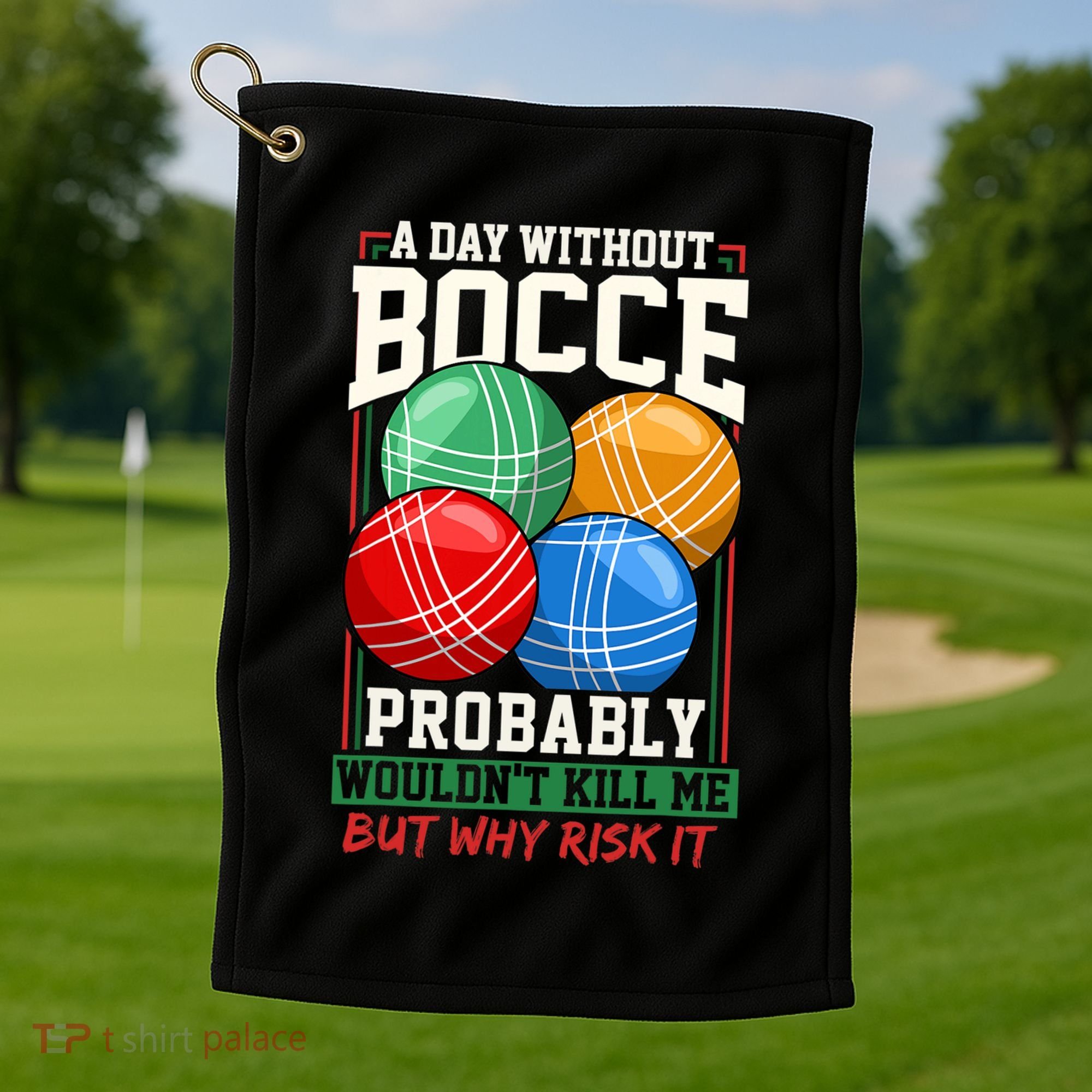 Bocce Player Funny Gift Golf Towel