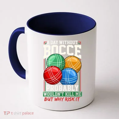 Bocce Player Funny Gift Coffee Mug