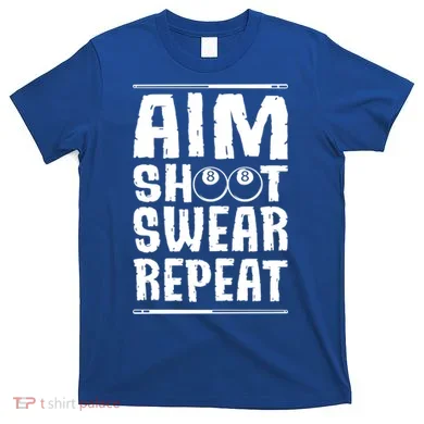 Billiards Pool Gift T-Shirt