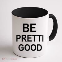 Be Pretty Good (Pretti) Coffee Mug thumb 1
