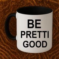 Be Pretty Good (Pretti) Coffee Mug thumb 2