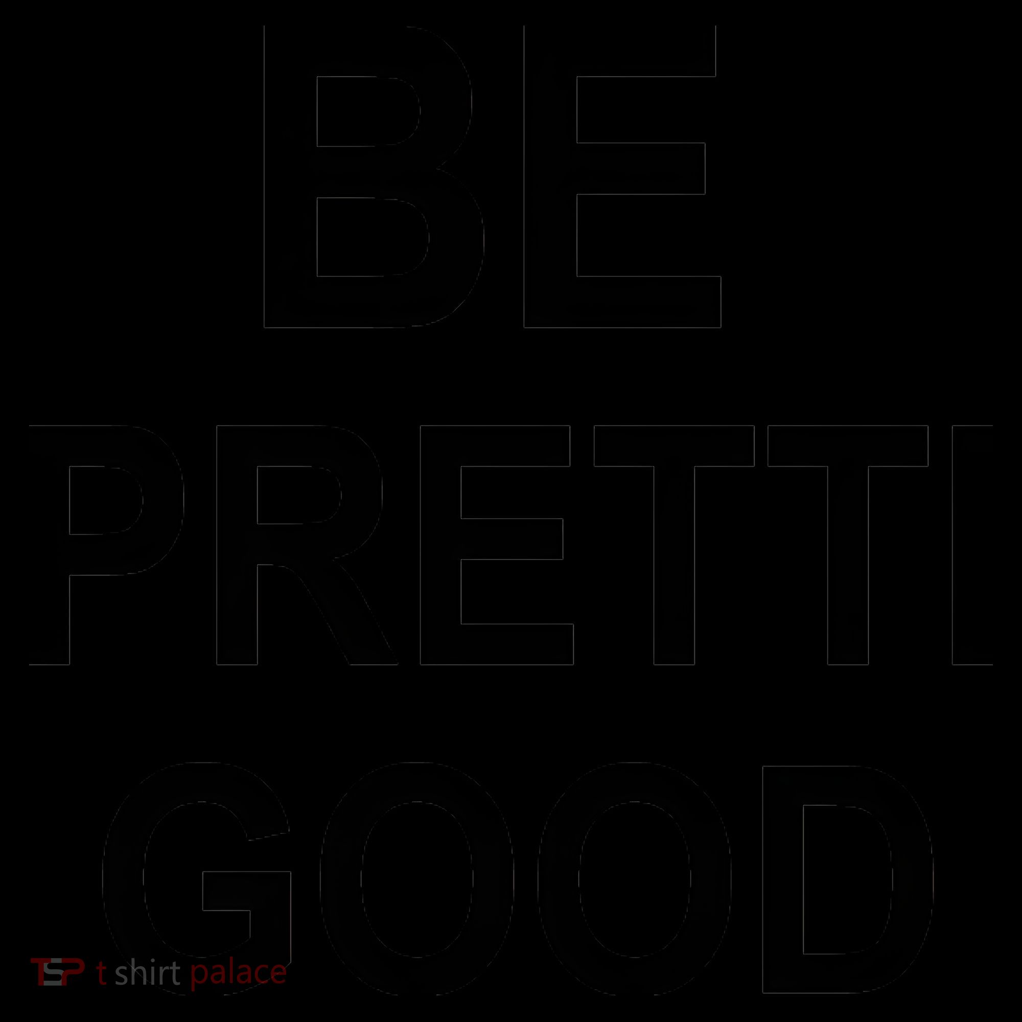 Be Pretty Good (Pretti) Coffee Mug