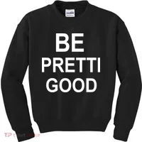 Be Pretty Good (Pretti) Kids Sweatshirt thumb 0