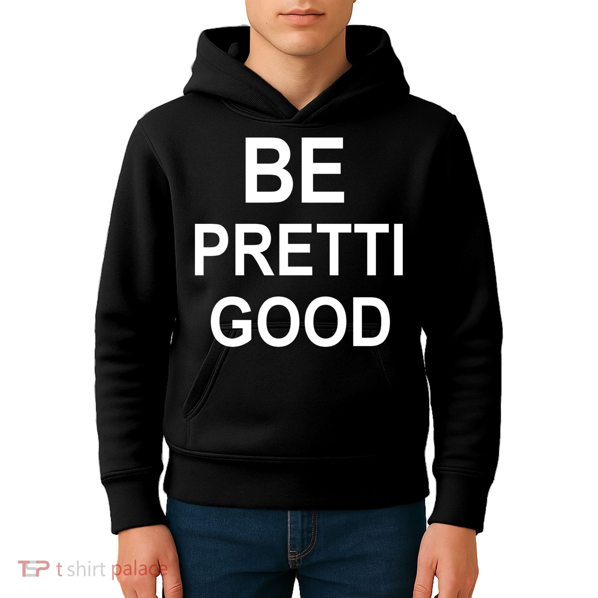 Be Pretty Good (Pretti) Kids Hoodie