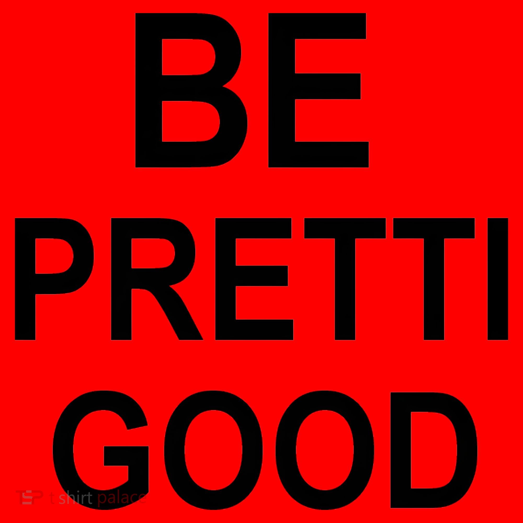 Be Pretty Good (Pretti) Santa Hat